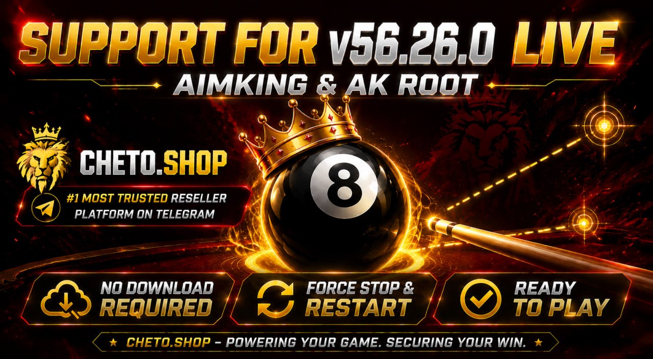 Cheto Shop News: AimKing & AK Root Update for 8 Ball Pool v56.26.0