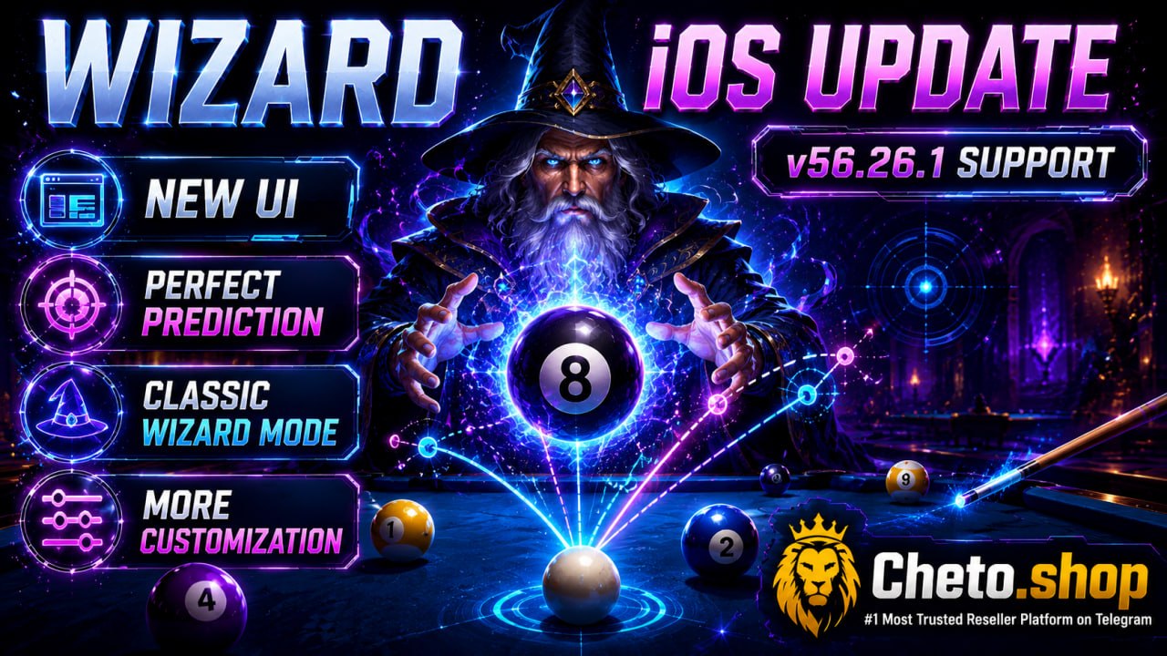 Cheto Shop News: Wizard iOS Update for 8 Ball Pool v56.26.1