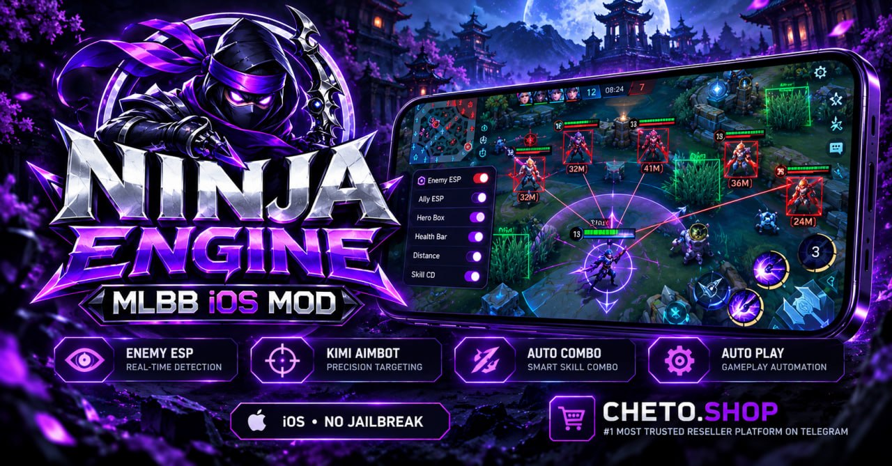 Cheto Shop News Update: Ninja Engine MLBB iOS MOD