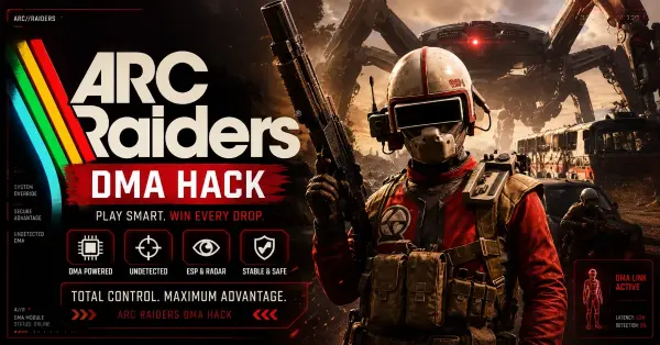 Arc Raiders DMA Cheat